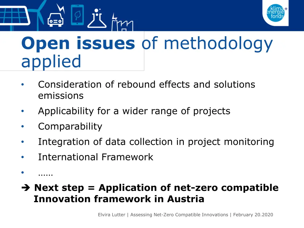 open issues of methodology applied