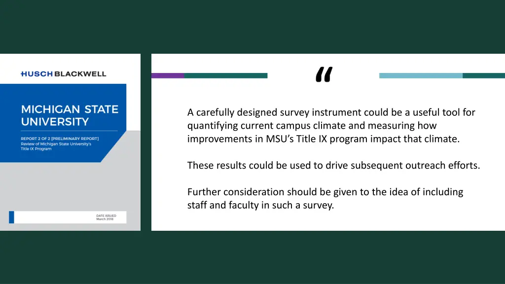 a carefully designed survey instrument could