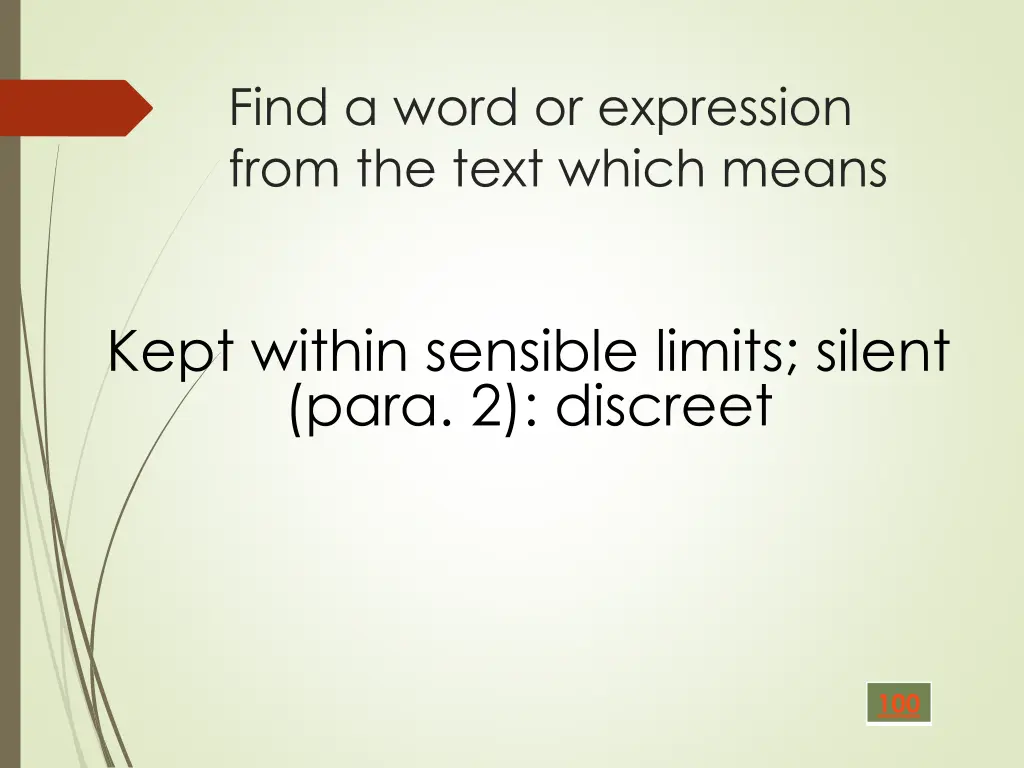 find a word or expression from the text which 1