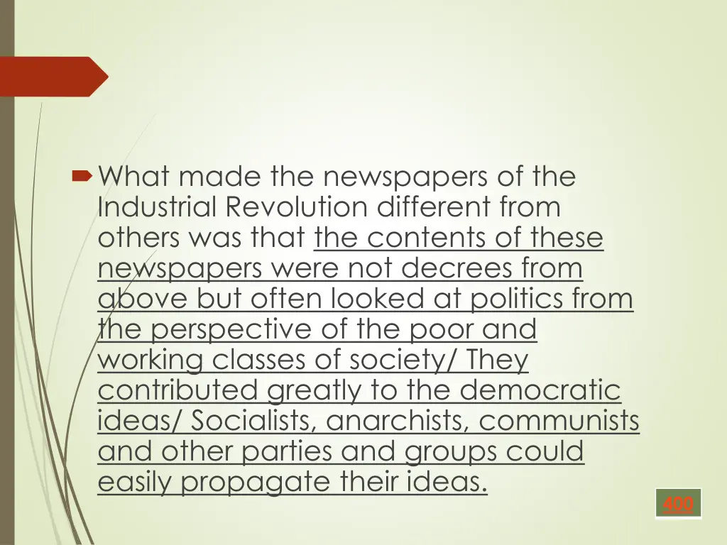 what made the newspapers of the industrial 1