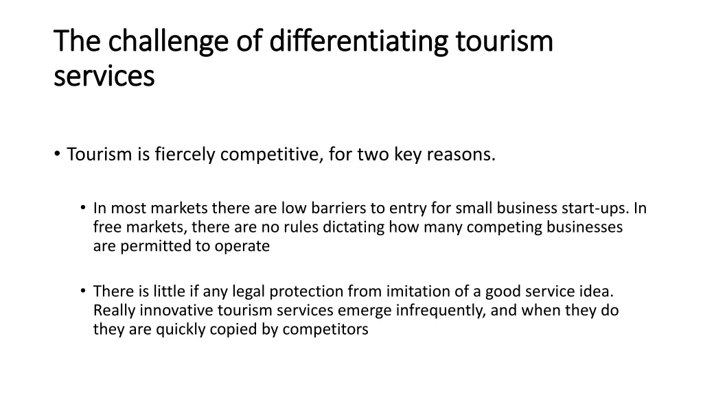 the challenge of differentiating tourism