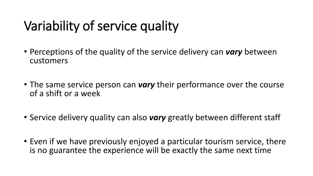 variability of service quality variability