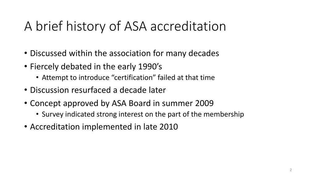 a brief history of asa accreditation