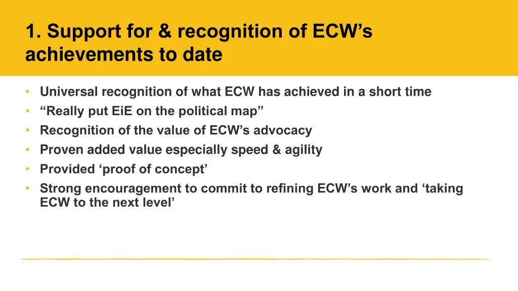 1 support for recognition of ecw s achievements