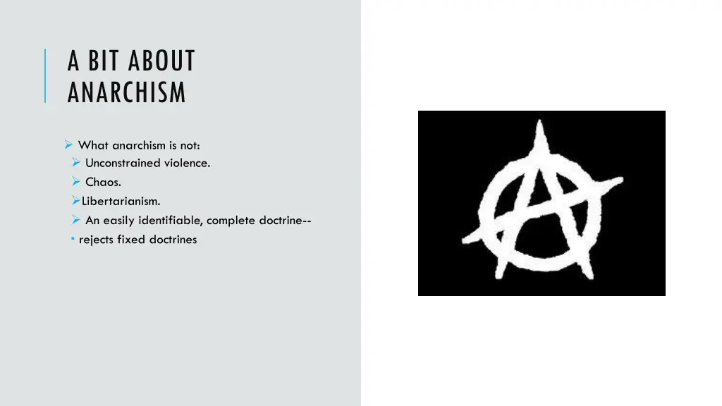 a bit about anarchism