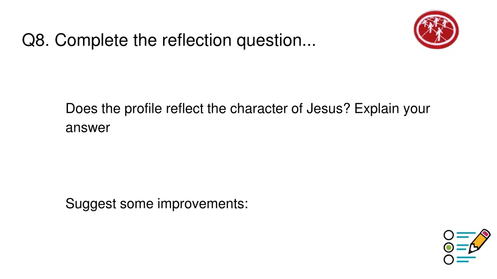 q8 complete the reflection question