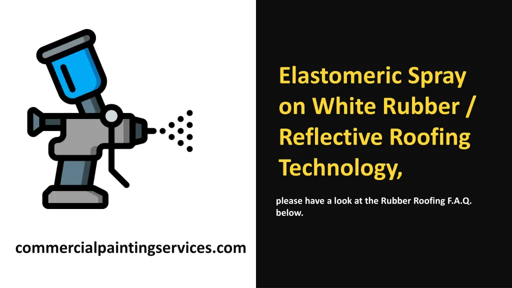 elastomeric spray on white rubber reflective