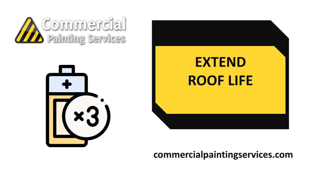 extend roof life