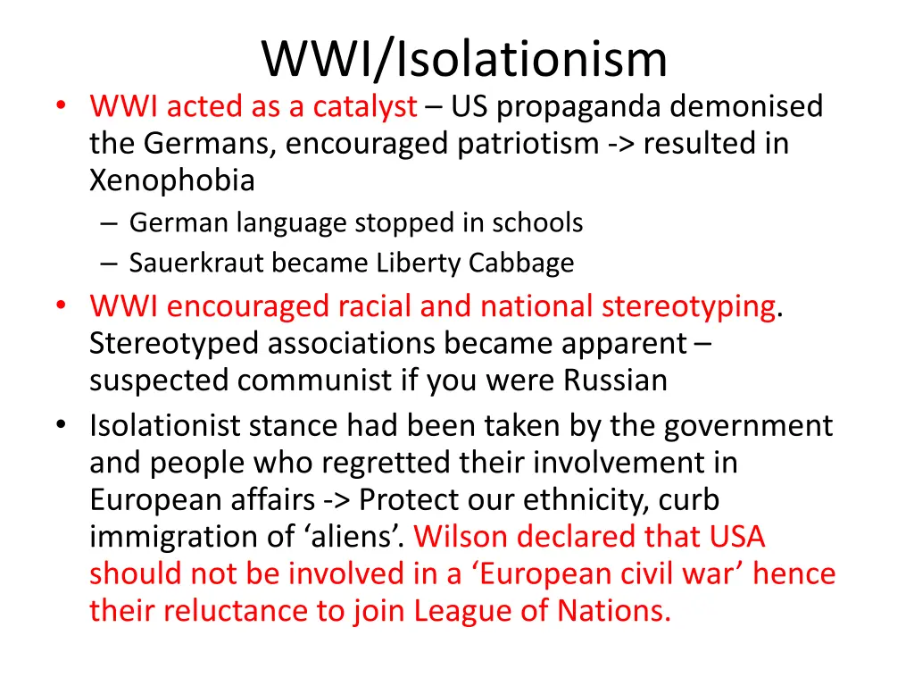 wwi isolationism wwi acted as a catalyst