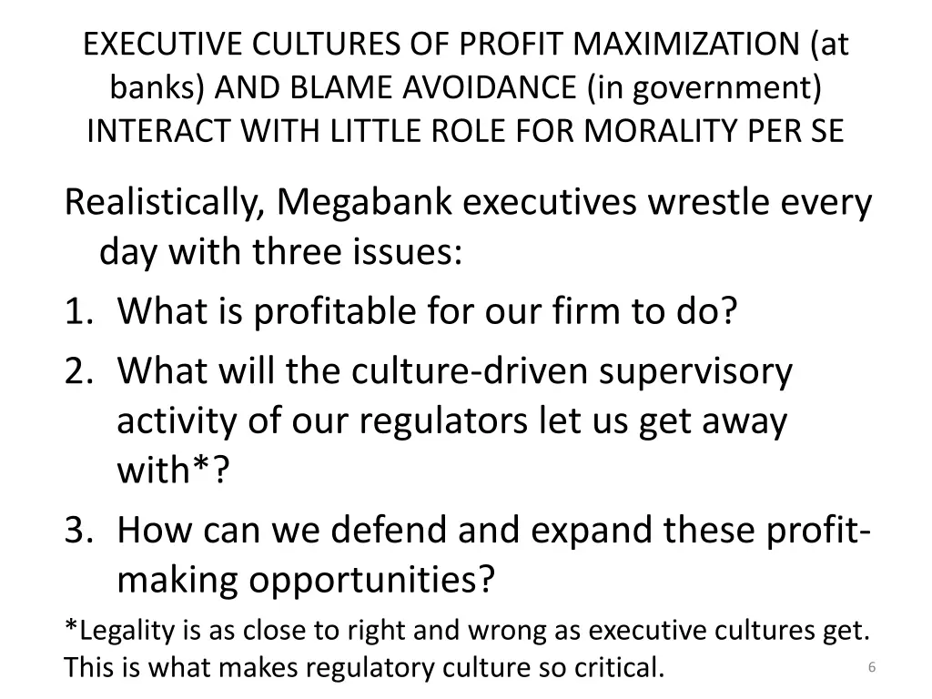 executive cultures of profit maximization