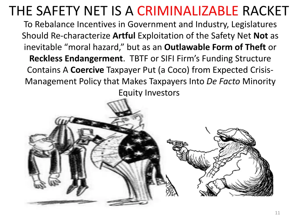 the safety net is a criminalizable racket