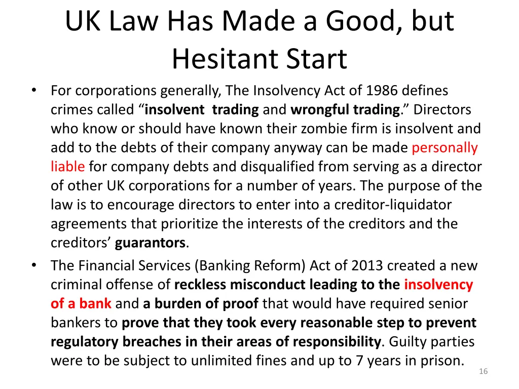 uk law has made a good but hesitant start