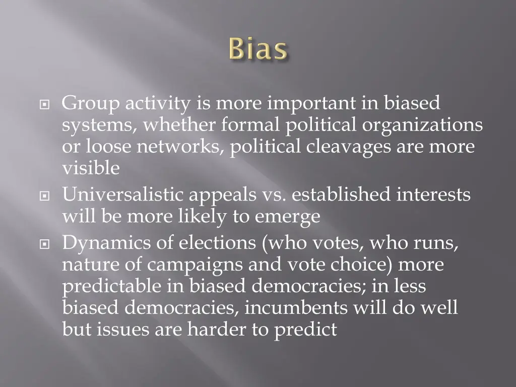 group activity is more important in biased