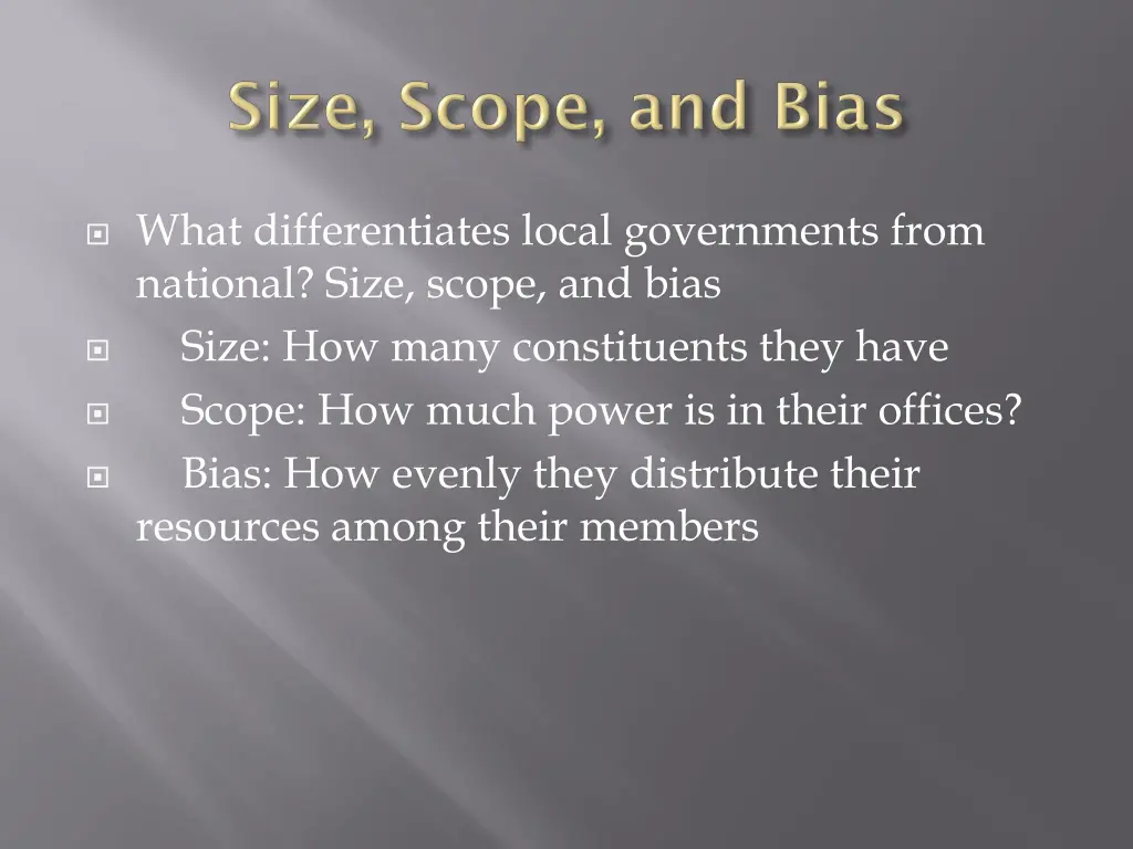 what differentiates local governments from