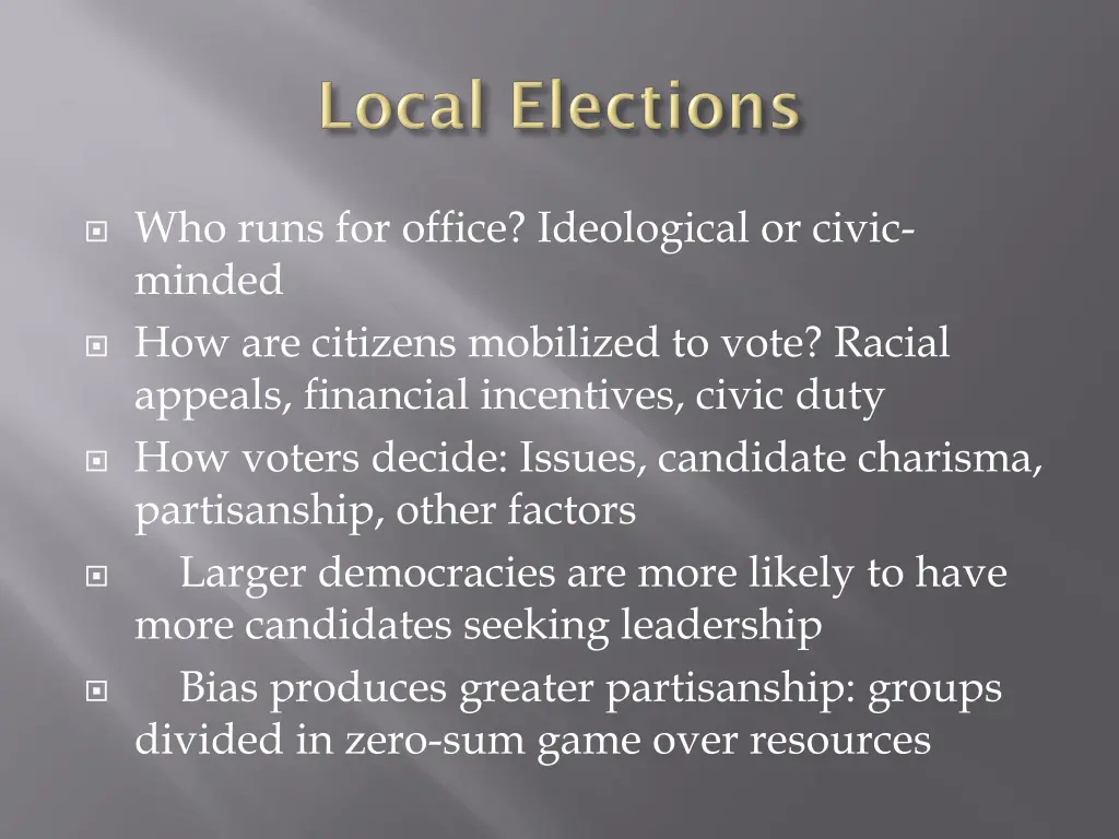 who runs for office ideological or civic minded