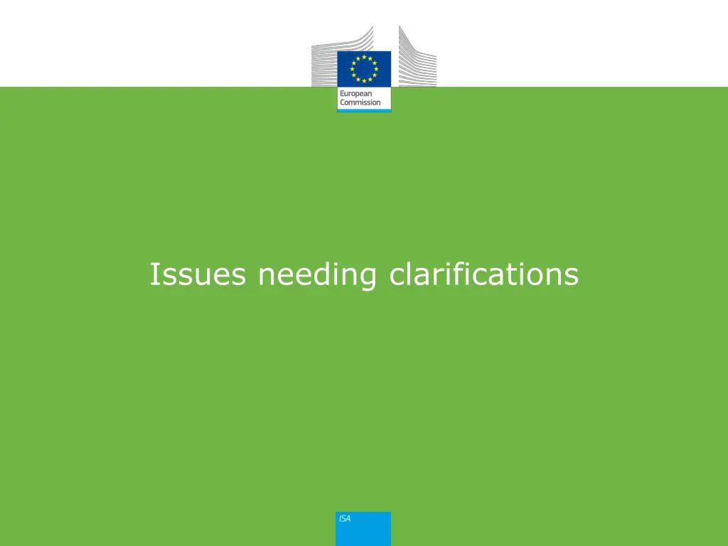 issues needing clarifications