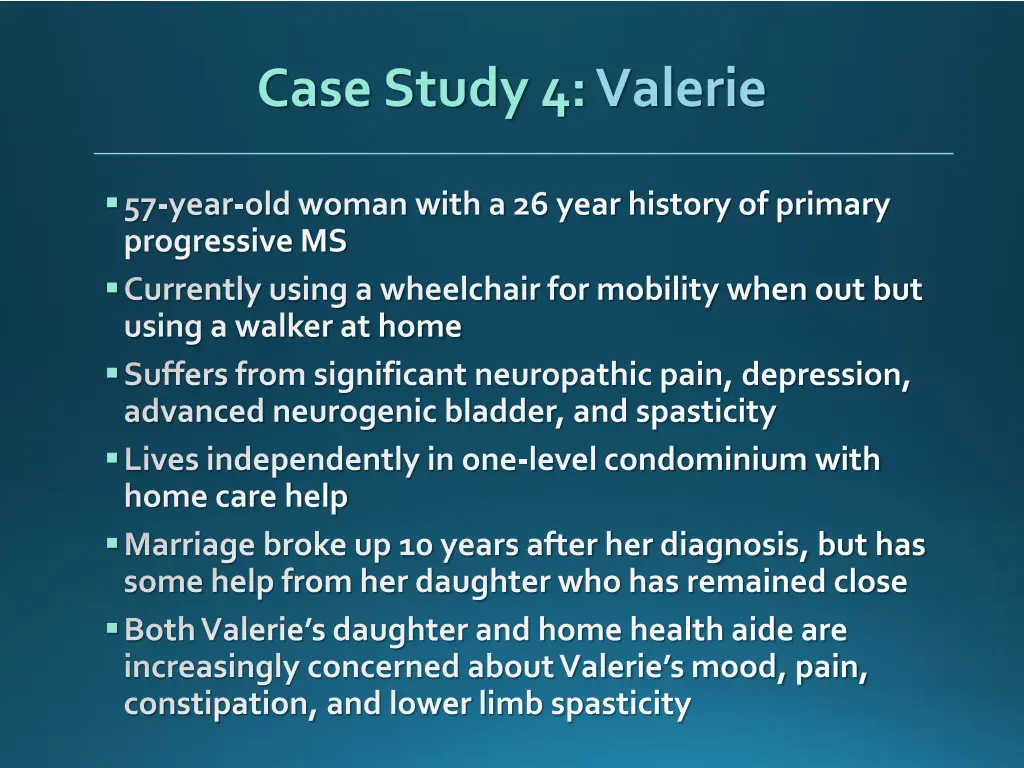 case study 4 valerie