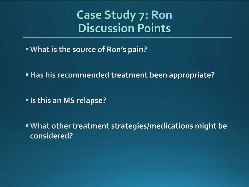 case study 7 ron discussion points