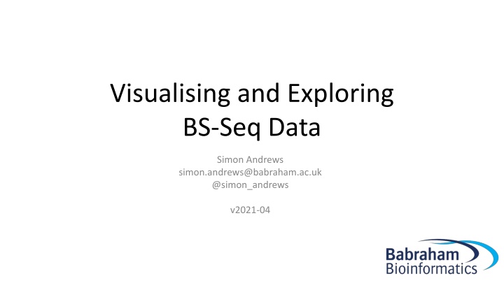 visualising and exploring bs seq data