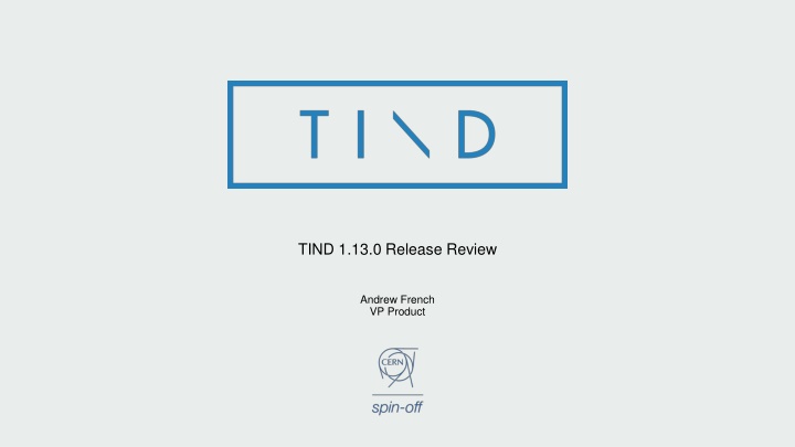 tind 1 13 0 release review