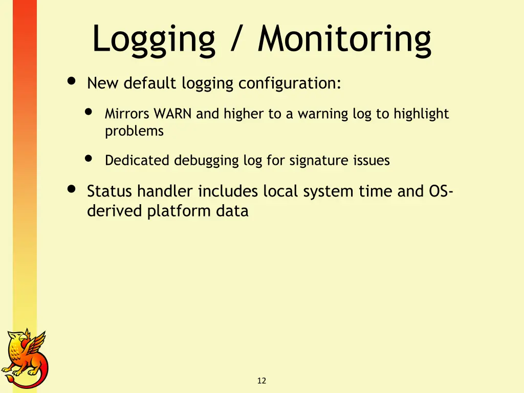 logging monitoring new default logging