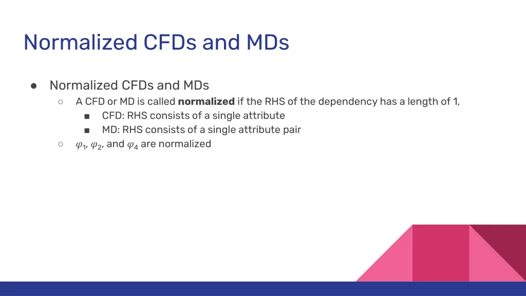 normalized cfds and mds