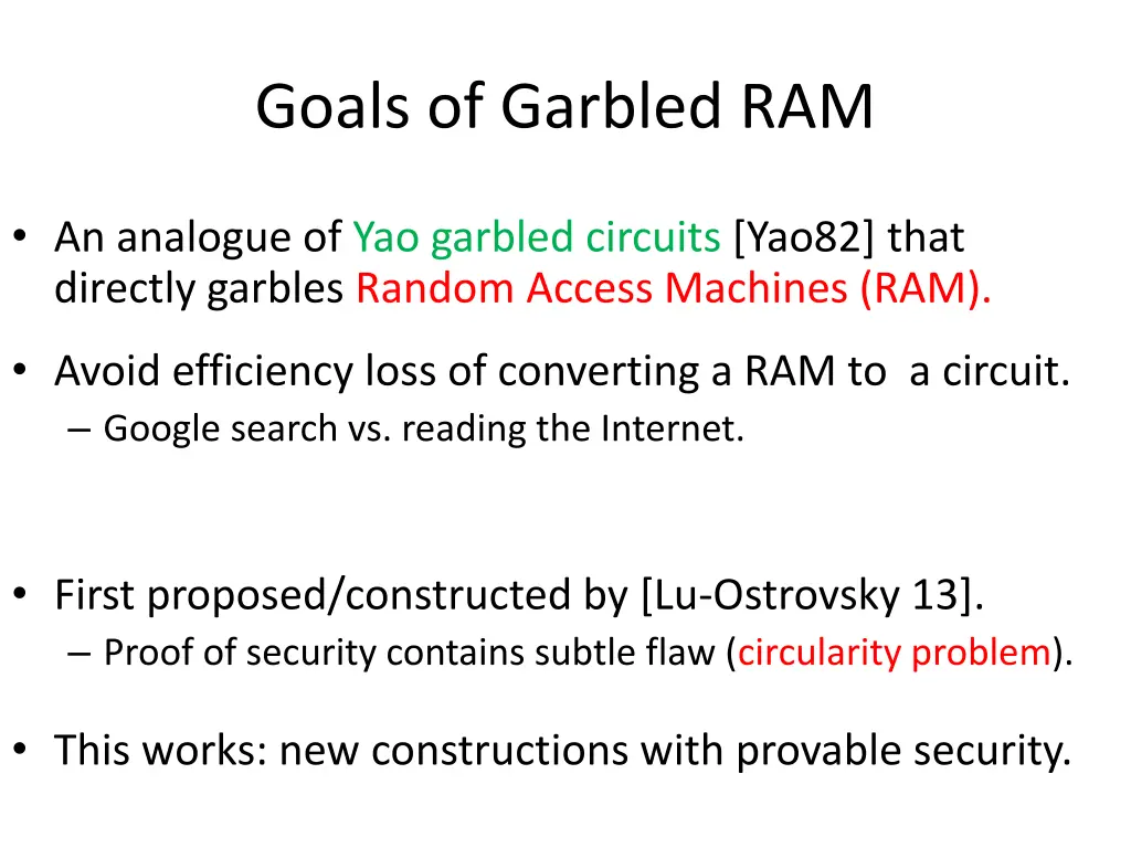 goals of garbled ram