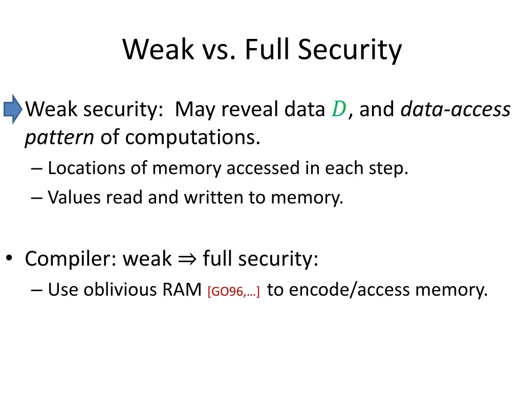 weak vs full security