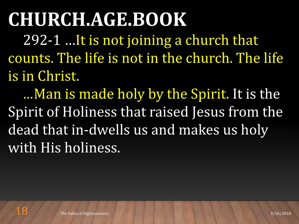 church age book 292 1 it is not joining a church