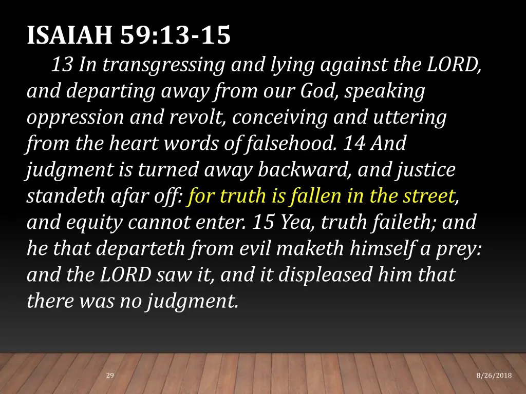 isaiah 59 13 15 13 in transgressing and lying