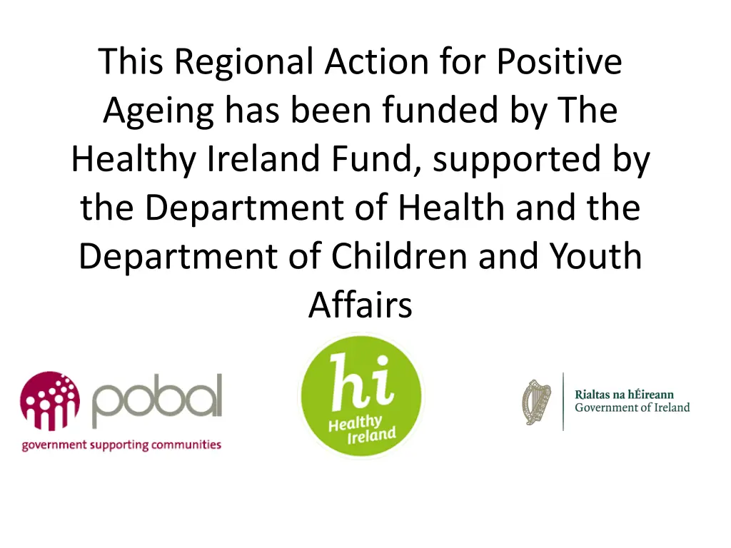 this regional action for positive ageing has been