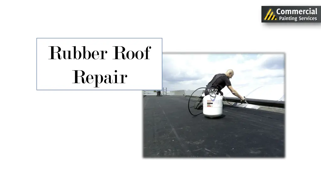 rubber roof repair