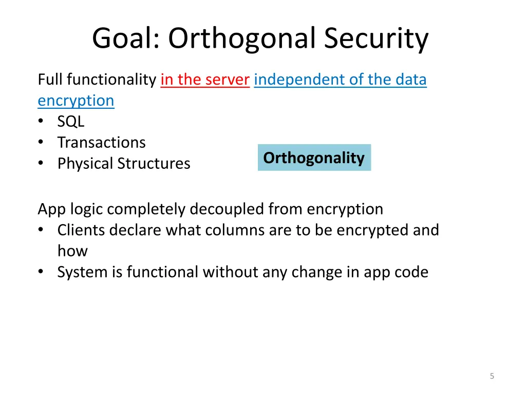 goal orthogonal security