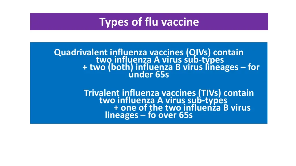 types of flu vaccine