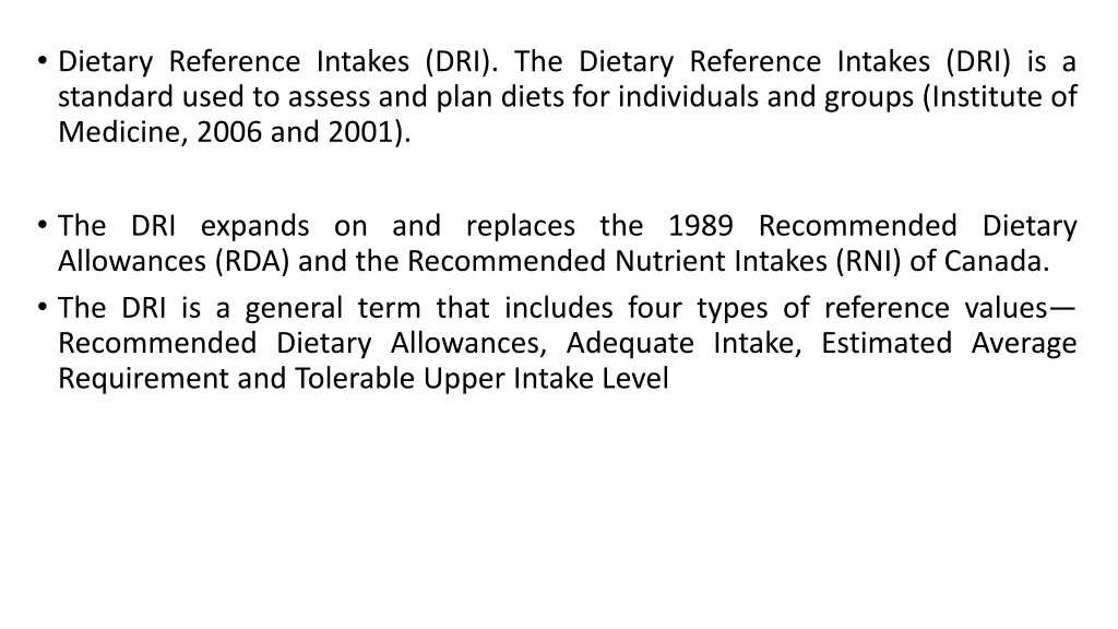 dietary reference intakes dri the dietary