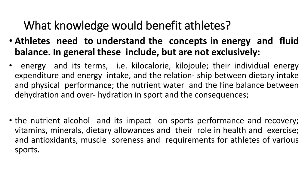 what knowledge would benefit athletes what