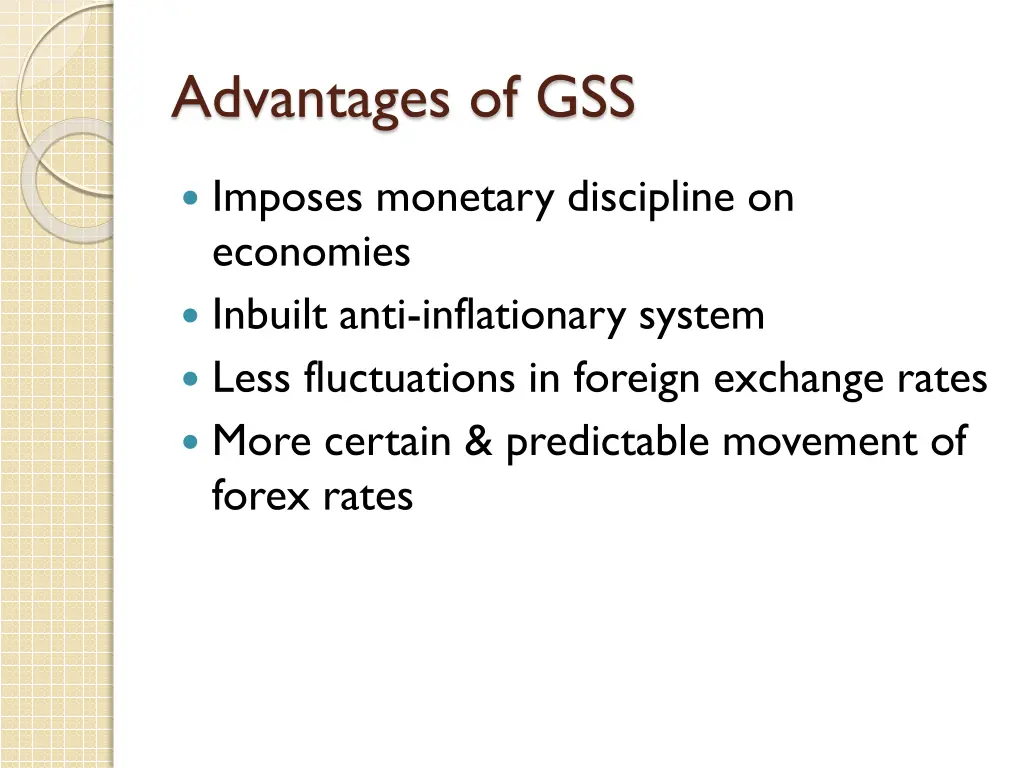 advantages of gss