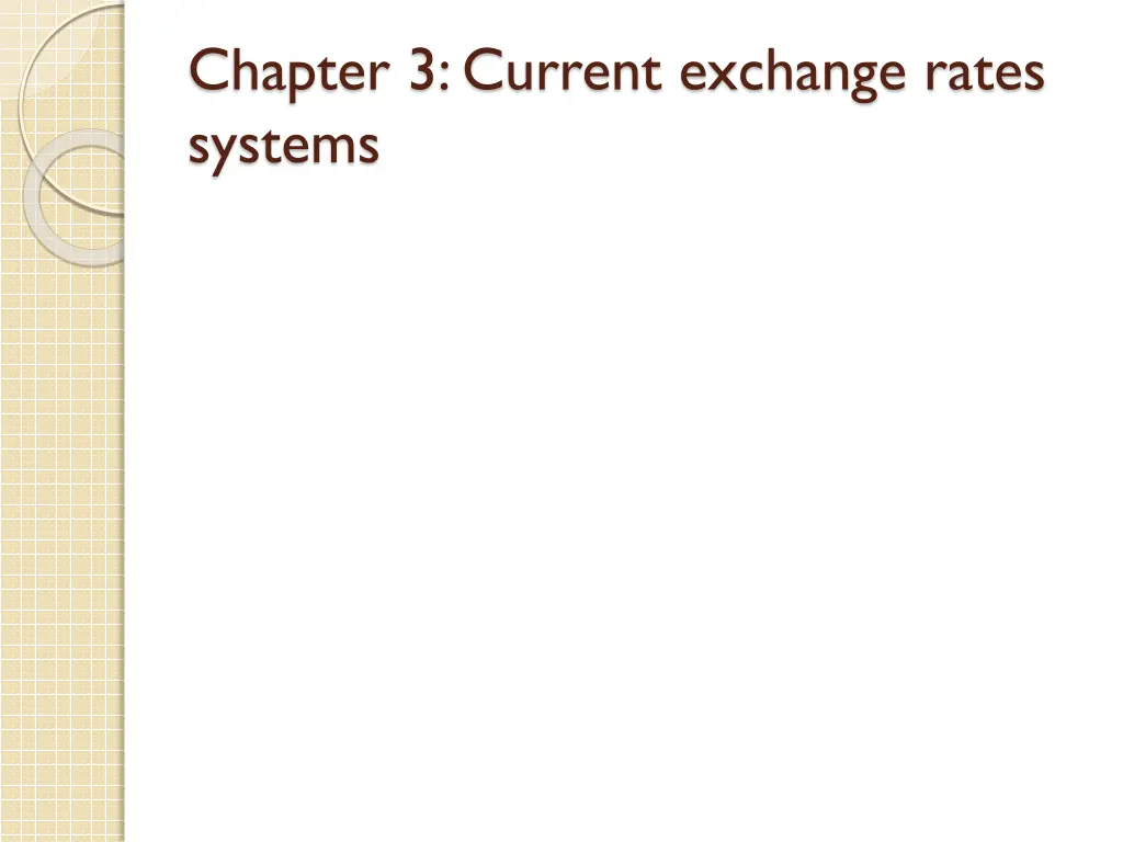 chapter 3 current exchange rates systems