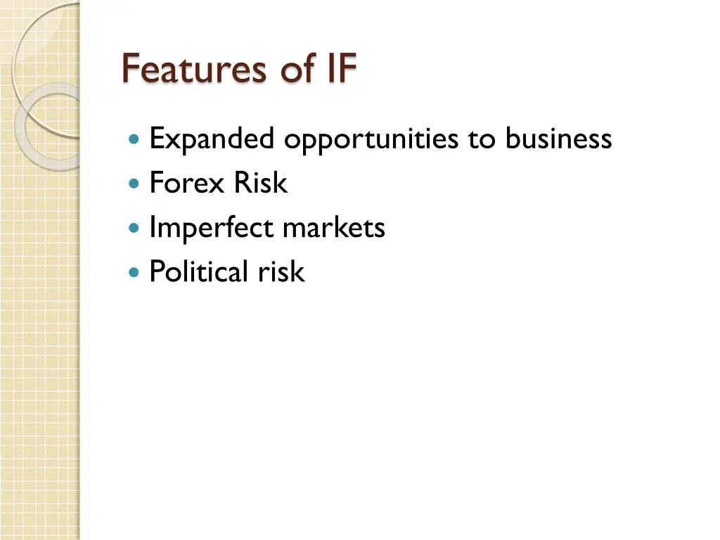 features of if