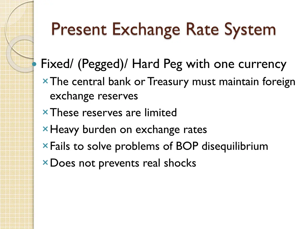 present exchange rate system 1