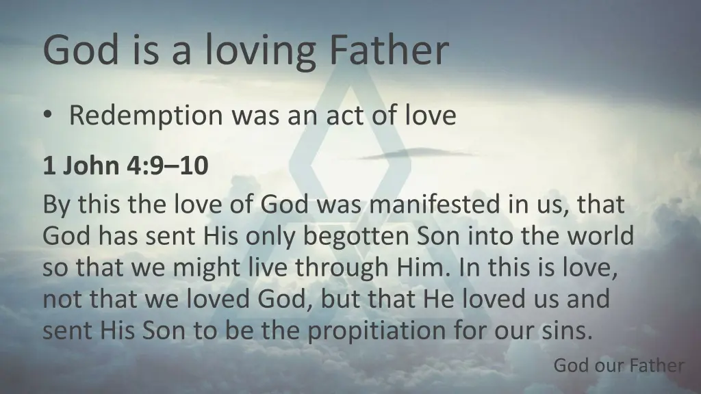 god is a loving father 3