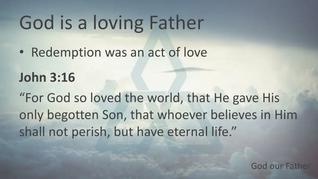 god is a loving father 5