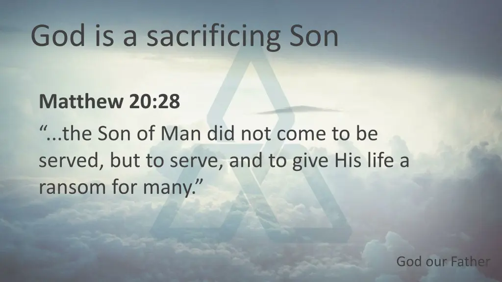 god is a sacrificing son