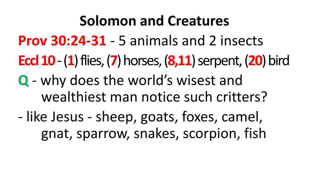 solomon and creatures prov 30 24 31 5 animals