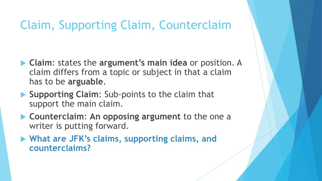 claim supporting claim counterclaim