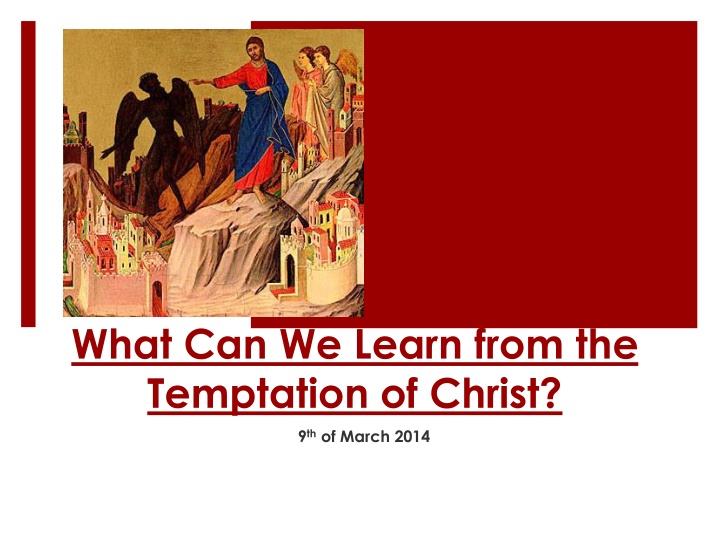 what can we learn from the temptation of christ