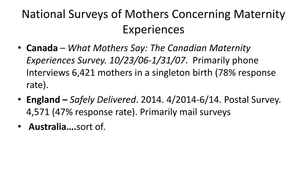 national surveys of mothers concerning maternity