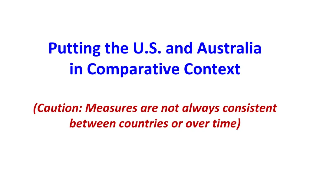 putting the u s and australia in comparative