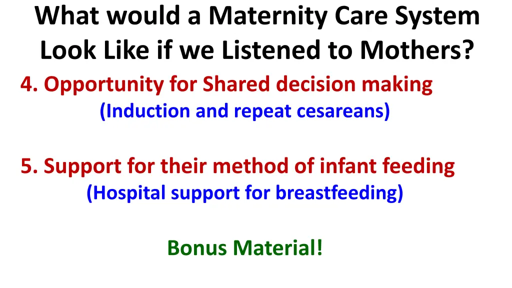 what would a maternity care system look like 2