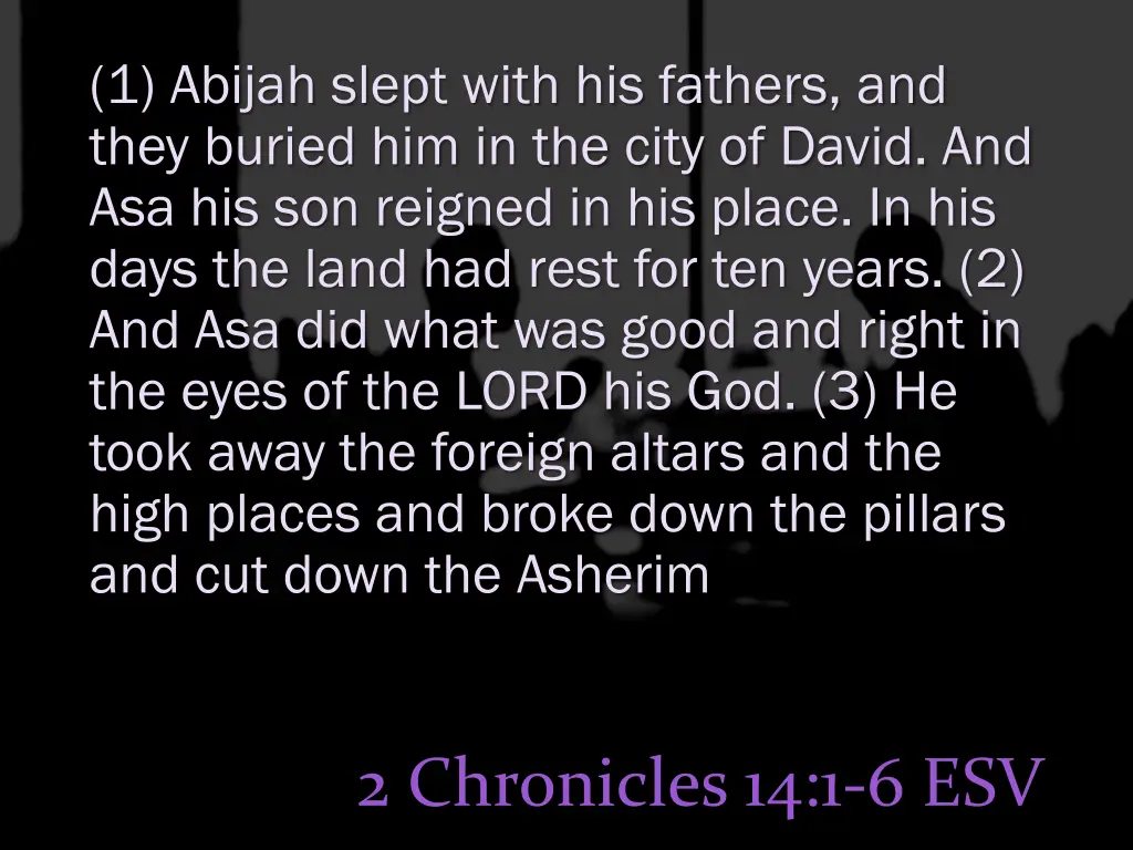 1 abijah slept with his fathers and they buried